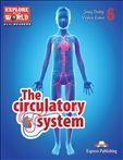 Explore Our World: Circulatory System Reader with...