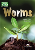 Discover Our Amazing World: Worms Reader with...