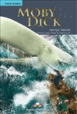 Express ELT Classic Reader Level 4 Moby Dick Book with...