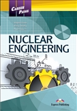 Career Paths: Nuclear Engineering Student's Book with Digibook App