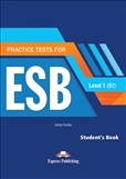 Practice Test ESB General Level 1 (B2) Student's Book...