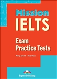 Mission IELTS Exam Practice Tests Book with Digibook Application