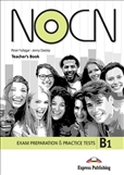 Preperation and Practice Tests NOCN Exam B1 Teacher's...
