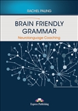 Brain Friendly Grammar Neurolanguage Coaching with Demo Recordings App