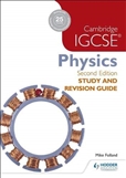 Cambridge IGCSE Physics Second Edition Study and Revision Guide 