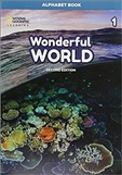 Wonderful World Second Edition 1 Alphabet Book