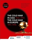 OCR A Level History: The Cold War in Asia 1945?1993 and...