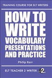 How To Write Vocabulary Presentations And Practice