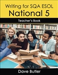 Writing for SQA ESOL National 5 Teacher's Book