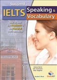 Succeed in IELTS Speaking and Vocabulary Student's Book