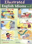 Illustrated English Idioms 2 Levels B1 - B2 Self Study