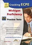 Cracking the Michigan ECPE 2013 format 11 Practice Tests Self Study