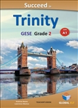 Succeed Trinity GESE Grade 2 CEFR A1 Teacher's Book