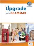 Upgrade Your Grammar B1 Teacher's Book