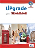 Upgrade Your Grammar B2 Teacher's Book