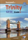 Succeed Trinity GESE Grade 8 CEFR B2.2 Teacher's Book