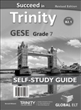 Succeed Trinity GESE Grade 7 CEFR B2.1 Revised Edition Self Study
