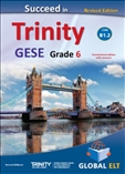 Succeed Trinity GESE Grade 6 CEFR B1.2 Teacher's Book Revised