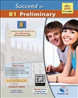 Succeed B1 Preliminary Practice Tests Student's Book Revised 2020 Exam