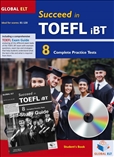 Succeed in TOEFL 8 Practice Tests Revised Format Self Study