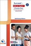 Succeed in Skills for English A1 5 Practice Tests Self Study