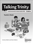 Talking Trinity 4 Teacher's Book 2018 Edition