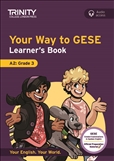 Your Way to GESE, Learner?s Book A2 Grade 3
