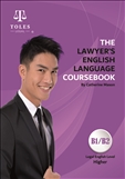 The Lawyer's English Language Coursebook LELC Higher Level B1/B2
