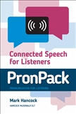 PronPack Pronunciation for Listening: Connected Speech for Listening