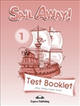 Sail Away 1 Test Booklet