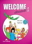 Welcome Aboard 1 Pupil's Book