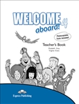 Welcome Aboard 4 Teacher's Book