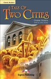 Express ELT Classic Reader Level 6 A Tale of Two Cities Book