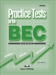 Practice Tests for the BEC Higher Student's Book with Answers