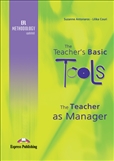 The Teacher's Basic Tools: The Teacher as Manager Book  