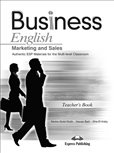 Business English Marketing and Sales Teacher's Book