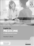 English For Medicine Studies in Higher Education Teachers Book