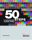 50 Fifty Steps to Improving your Academic Writing