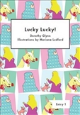 Lucky Lucky!
