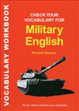 Check Your Vocabulary for English for Military English...
