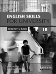 English Skills for University Level 1B Teachers Book