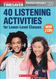 Timesaver 40 Listening Activities for Lower Level Classes Book with CD