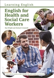 English for Health and Social Care Workers Handbook and Audio