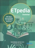 ETpedia Grammar 500 Ideas and Activities for Teaching Grammar