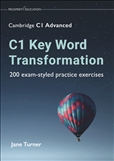 Cambridge C1 Advanced Key Word Transformation