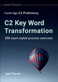 Cambridge C2 Proficiency Key Word Transformation