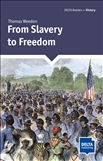 Delta Reader History: Slavery for Freedom Book with App