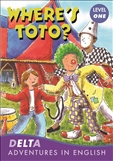 Delta Adventures in English 1: Where's Toto?