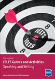 IELTS Games and Activities: Speaking and Writing