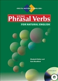 Natural English: Using Phrasal Verbs for Natural English Book with CD